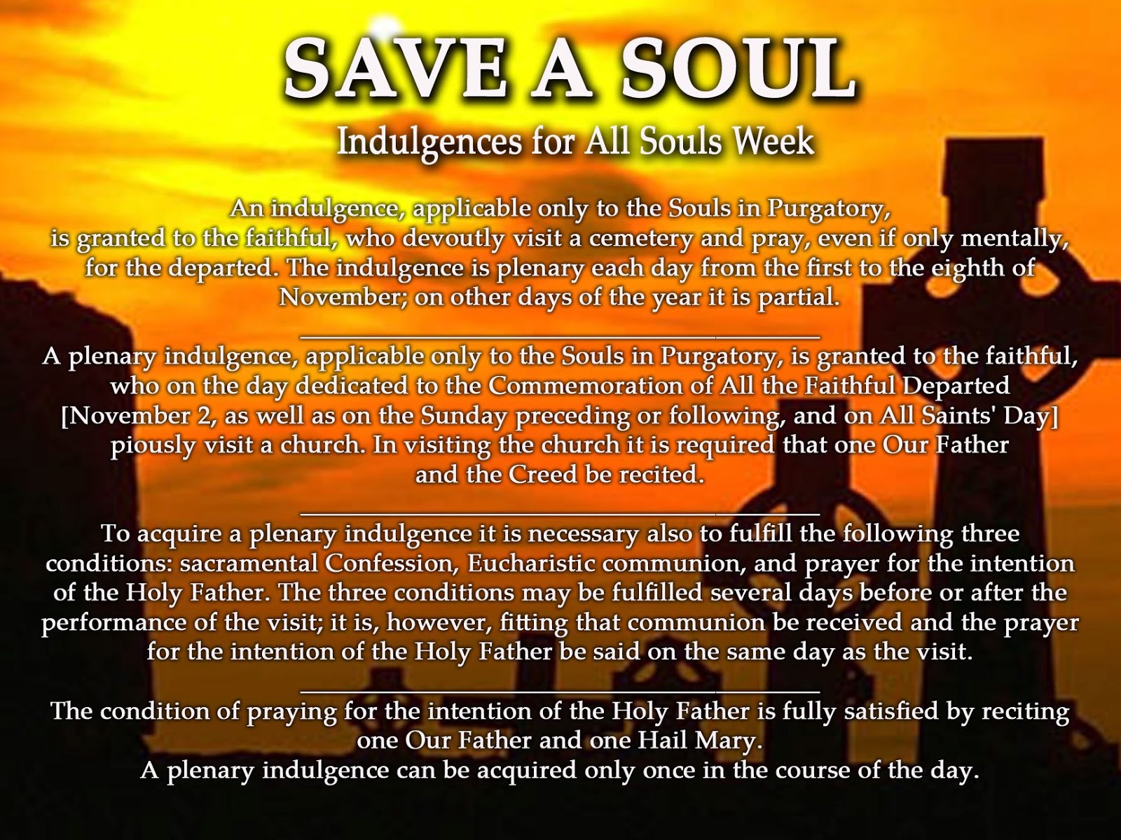 November Plenary Indulgence The World is Quiet Here
